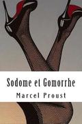Sodome et Gomorrhe:  la recherche du temps perdu #4