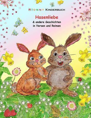 Hasenliebe & andere Geschichten in Versen und Reimen