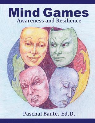 John Meyer - Mind Games: Awareness and Resilience, Häftad