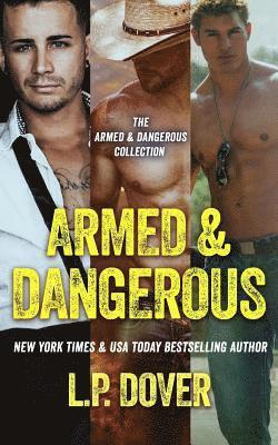 L. P. Dover - Armed & Dangerous Box Set: Books 1-3, Häftad. Tillgänglighet: Lägg i varukorg