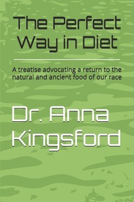 Anna Bonus Kingsford, Eduardo Filipe Freitas - Perfect Way in Diet?, Häftad. Tillgänglighet: Lägg i varukorg