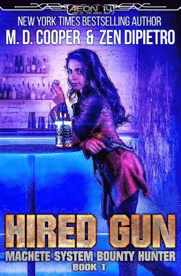 Zen Dipietro, M. D. Cooper - Hired Gun, Häftad