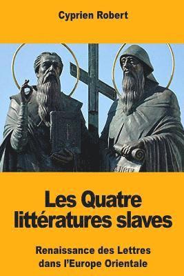 Cyprien Robert - Les Quatre littératures slaves, Häftad. Tillgänglighet: Lägg i varukorg