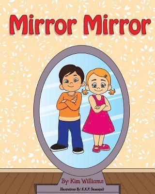 Kim Williams - Mirror Mirror, Häftad