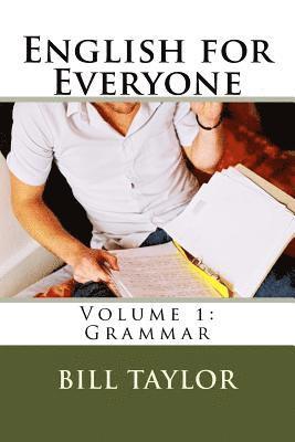 Bill Taylor - English for Everyone: Volume 1: Grammar, Häftad. Tillgänglighet: Lägg i varukorg