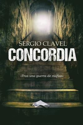 Alexia Jorques, Sergio Clavel - Concordia, Häftad. Tillgänglighet: Lägg i varukorg