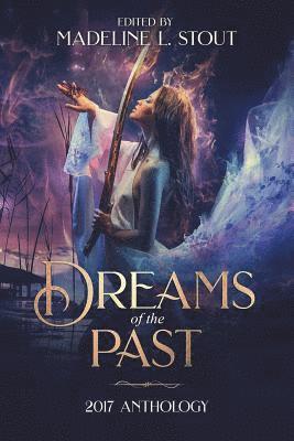 Eddie D. Moore, Michael Anthony Lee - Dreams of the Past: 2017 Anthology, Häftad. Tillgänglighet: Lägg i varukorg