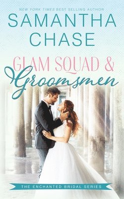 Samantha Chase - Glam Squad & Groomsmen, Häftad. Tillgänglighet: Lägg i varukorg