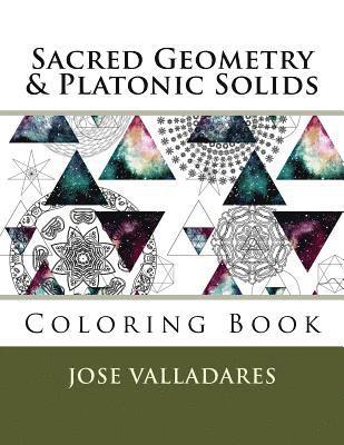 Jose Valladares - Sacred Geometry & Platonic Solids Coloring Book, Häftad. Tillgänglighet: Lägg i varukorg