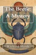 The Beetle: A Mystery