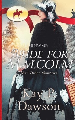 Kay P. Dawson - Rnwmp: Bride For Malcolm, Häftad. Tillgänglighet: Lägg i varukorg