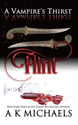 Missy Borucki - A Vampire's Thirst: Flint, Häftad. Tillgänglighet: Lägg i varukorg