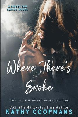 Kathy Coopmans - Where There's Smoke, Häftad. Tillgänglighet: Lägg i varukorg