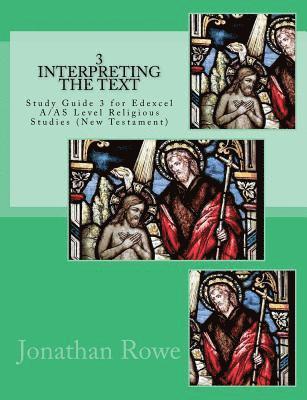 Jonathan Rowe - Interpreting the Text: A Study Guide for Edexcel A/AS Level Religious Studies (New Testament), Häftad. Tillgänglighet: Lägg i varukorg