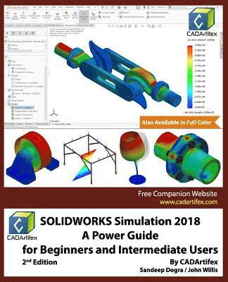 Sandeep Dogra, John Willis, Cadartifex - SOLIDWORKS Simulation 2018, Häftad. Tillgänglighet: Lägg i varukorg