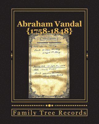 Nancy Richmond, Chuck Hield - Abraham Vandal 1758-1848, Häftad