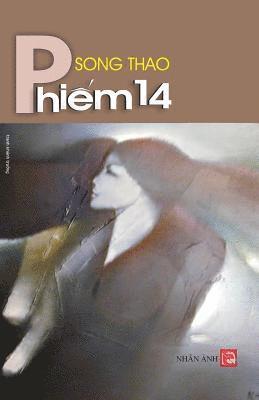 Song Thao - Phiem 14, Häftad. Tillgänglighet: Lägg i varukorg