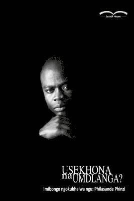 Mr Philasande Phinzi - Usekhona Na Umdlanga?, Häftad