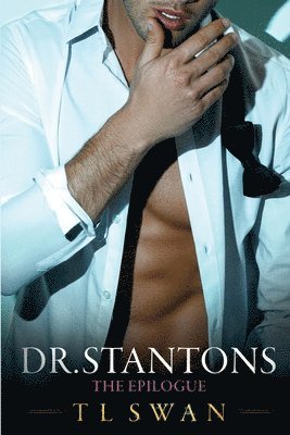 T. L. Swan - Dr Stanton The Epilogue, Häftad. Tillgänglighet: Lägg i varukorg