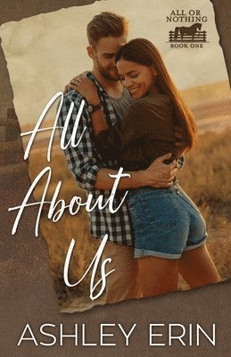 Ashley Erin - All About Us, Häftad. Tillgänglighet: Tillfälligt slut