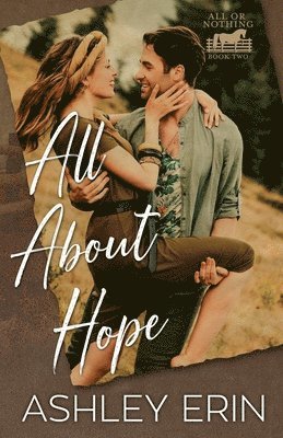 Ashley Erin - All About Hope, Häftad. Tillgänglighet: Tillfälligt slut