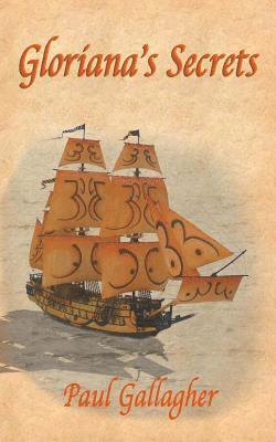Paul Gallagher - Gloriana's Secrets, Häftad