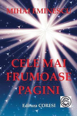 Mihai Eminescu, Vasile Poenaru - Mihai Eminescu: Cele Mai Frumoase Pagini, Häftad. Tillgänglighet: Lägg i varukorg