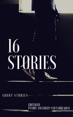 Pandit Aman Deep, Sadiq Khan - 16 Stories, Häftad. Tillgänglighet: Lägg i varukorg