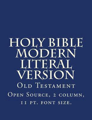 Translation The MLV Team, God - Holy Bible Modern Literal Version: Old Testament, Häftad. Tillgänglighet: Lägg i varukorg