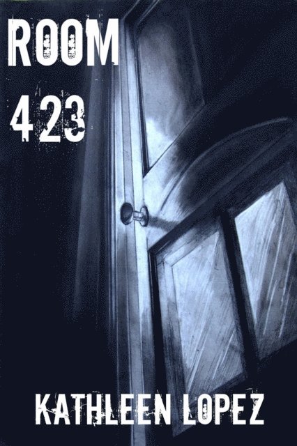 Kathleen Lopez - Room 423, E-bok. Tillgänglighet: Lägg i varukorg