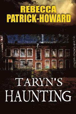 Rebecca Patrick-Howard - Taryn's Haunting, Häftad. Tillgänglighet: Lägg i varukorg