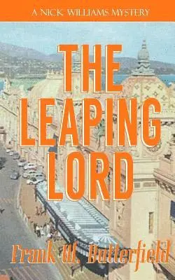 Frank W. Butterfield - The Leaping Lord, Häftad. Tillgänglighet: Lägg i varukorg