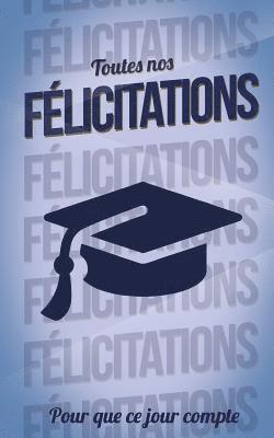 Thibaut Pialat - Felicitations (diplome) - Bleu - Carte livre d'or: Taille M (12,7x20cm), Häftad. Tillgänglighet: Lägg i varukorg