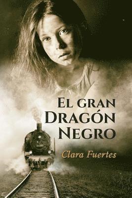 Alexia Jorques, Clara Fuertes - gran dragón negro, Häftad. Tillgänglighet: Lägg i varukorg