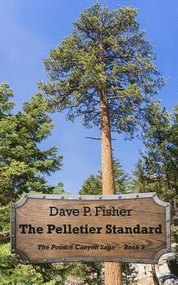 Dave P. Fisher - The Pelletier Standard, Häftad