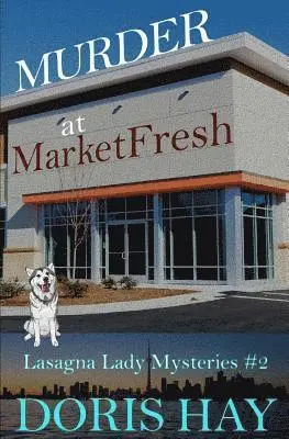 Doris Hay - Murder at MarketFresh, Häftad. Tillgänglighet: Lägg i varukorg