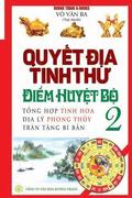 Quy&#7871;t &#273;&#7883;a tinh th&#432; - &#272;i&#7875;m huy&#7879;t b&#7897; - T&#7853;p 2