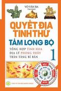Quy&#7871;t &#273;&#7883;a tinh th&#432; - T&#7847;m Long b&#7897; - T&#7853;p 1