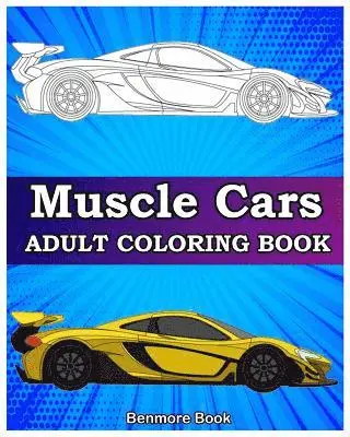 Benmore Book - Muscle Cars, Häftad. Tillgänglighet: Lägg i varukorg