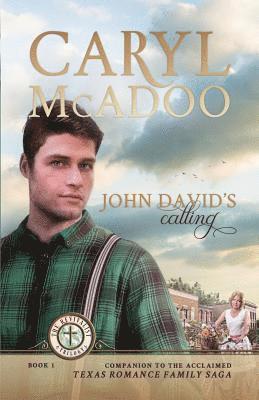 Caryl McAdoo - John David's Calling, Häftad. Tillgänglighet: Lägg i varukorg