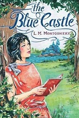 L. M. Montgomery, Jv Editors - The Blue Castle, Häftad. Tillgänglighet: Lägg i varukorg