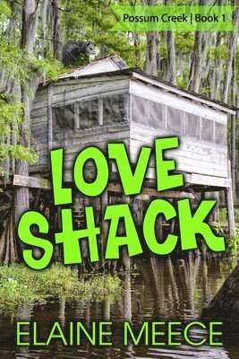 Elaine Meece - Love Shack, Häftad. Tillgänglighet: Lägg i varukorg
