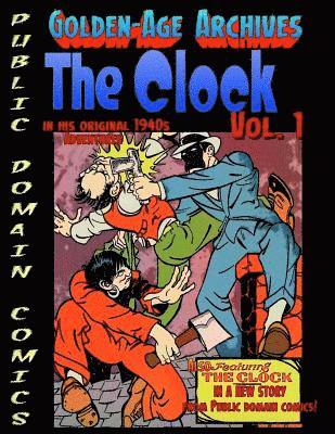 Christopher Watts, Barnaby Frumess - The Clock Archives, Häftad. Tillgänglighet: Lägg i varukorg