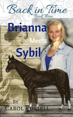 Carol Russell - Brianna Meets Sybil, Häftad