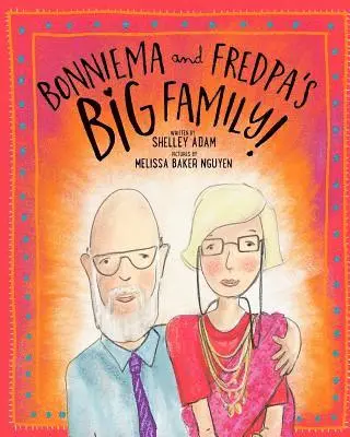 Shelley Adam - Bonniema and Fredpa's BIG Family!, Häftad. Tillgänglighet: Lägg i varukorg