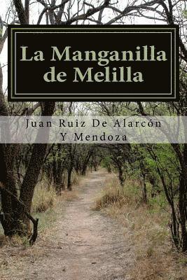 Juan Ruiz de Alarcon y. Mendoza - La Manganilla de Melilla, Häftad. Tillgänglighet: Lägg i varukorg