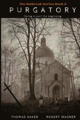 Robert Wagner, Thomas Baker - Purgatory, Häftad. Tillgänglighet: Lägg i varukorg