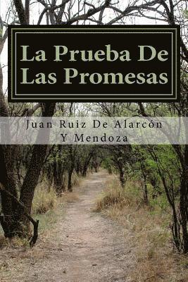 Juan Ruiz de Alarcon y. Mendoza - La Prueba De Las Promesas, Häftad. Tillgänglighet: Lägg i varukorg
