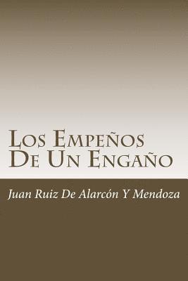 Juan Ruiz de Alarcon y. Mendoza - Los Empeños De Un Engaño, Häftad. Tillgänglighet: Lägg i varukorg