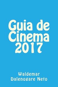 Guia de Cinema 2017